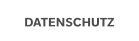 DATENSCHUTZ