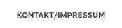 KONTAKT/IMPRESSUM